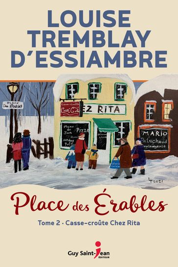 Casse-croûte Chez Rita - Louise Tremblay d