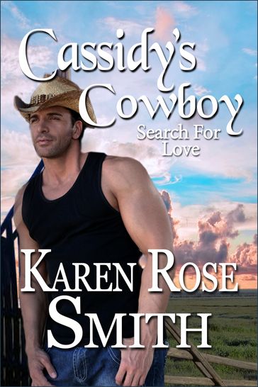 Cassidy's Cowboy - Karen Rose Smith