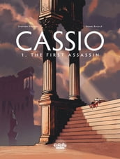 Cassio - Volume 1 - The First Assassin