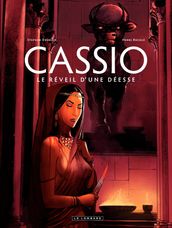 Cassio - tome 7 - Le Réveil d une Déesse