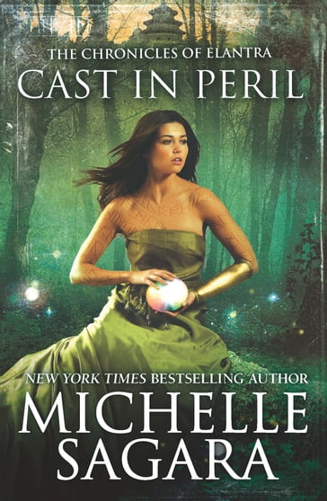 Cast In Peril (The Chronicles of Elantra, Book 8) (Luna) - Michelle Sagara