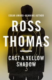 Cast a Yellow Shadow