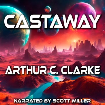 Castaway - Arthur Charles Clarke