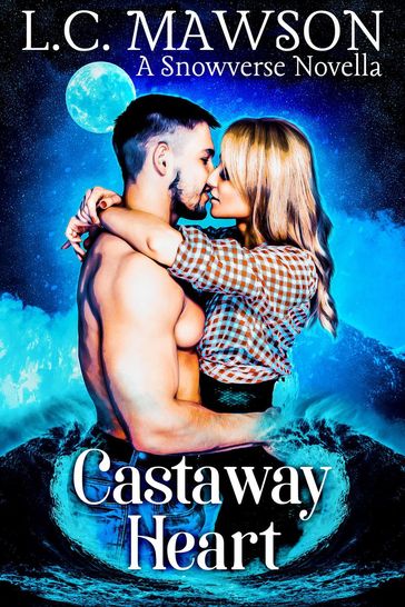 Castaway Heart - L.C. Mawson