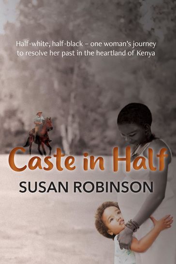Caste in Half - Susan Robinson
