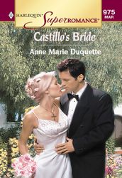 Castillo s Bride (Mills & Boon Vintage Superromance)