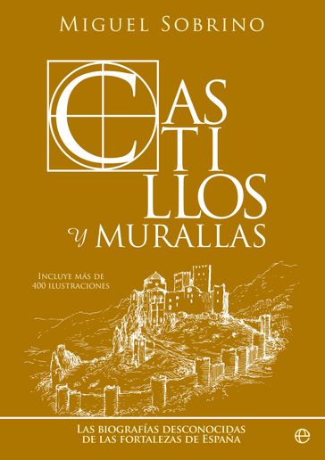 Castillos y murallas - Miguel Sobrino