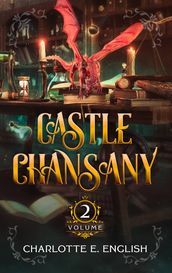 Castle Chansany, Volume 2