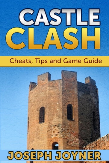 Castle Clash - Joseph Joyner