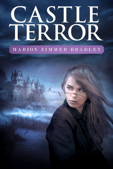 Castle Terror - Marion Zimmer Bradley