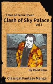 Castle in the Sky - Clash of Sky Palace issue 03