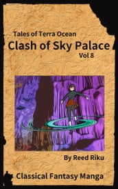 Castle in the Sky - Clash of Sky Palace issue 08