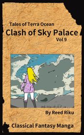 Castle in the Sky - Clash of Sky Palace issue 09