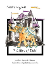 Castles Legends. 7 Cities of Delhi