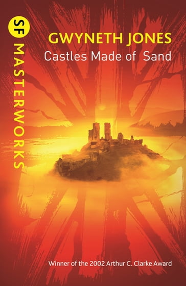 Castles Made Of Sand - Gwyneth Jones