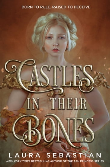 Castles in Their Bones - Laura Sebastian