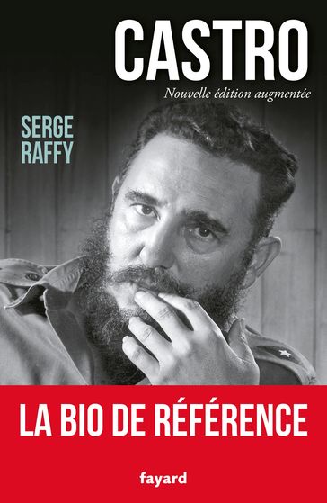 Castro - Serge Raffy