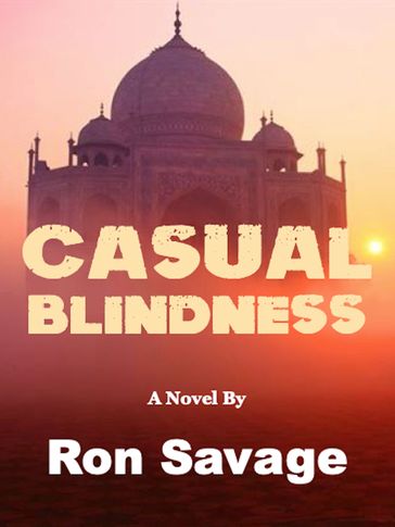 Casual Blindness - Ron Savage