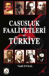 Casusluk Faaliyetleri ve Türkiye