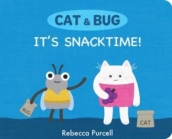 Cat & Bug: It s Snack Time!