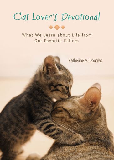 Cat Lover's Devotional - Katherine Anne Douglas
