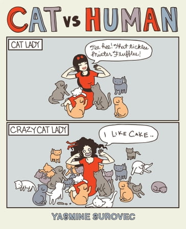 Cat Vs Human - Yasmine Surovec
