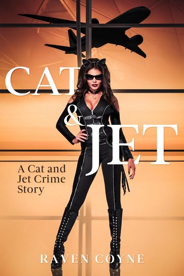 Cat and Jet II - Raven Coyne