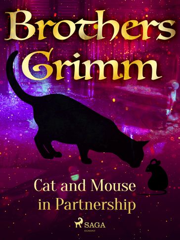 Cat and Mouse in Partnership - Brothers Grimm