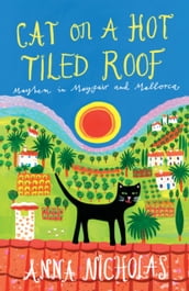 Cat on a Hot Tiled Roof