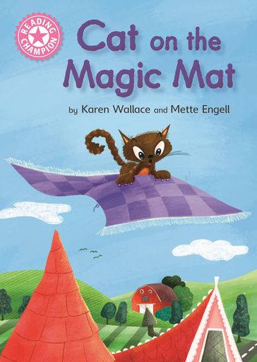 Cat on the Magic Mat - Karen Wallace