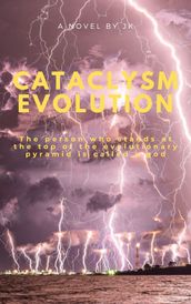 Cataclysm Evolution