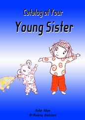 Catalog of Your Young Sister