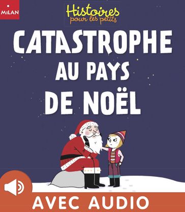 Catastrophe au pays de Noël - Grégory Guestin