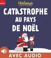 Catastrophe au pays de Noël