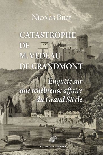 Catastrophe de M. Vedeau de Grandmont - Nicolas Buat