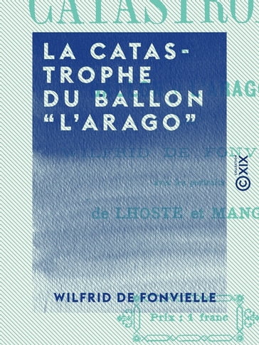 La Catastrophe du ballon "l'Arago" - Wilfrid de Fonvielle