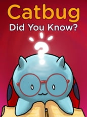 Catbug: Did You Know?