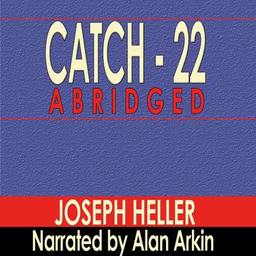 Catch 22 - Abridged - Joseph Heller