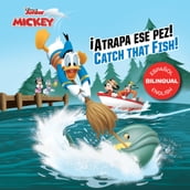 Catch that Fish! / ¡Atrapa ese pez! (English-Spanish)