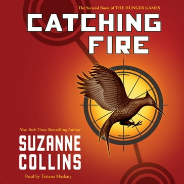 Catching Fire: Movie Tie-in Edition (Hunger Games, Book Two) - Suzanne Collins