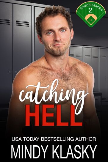 Catching Hell - Mindy Klasky