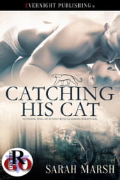 Catching His Cat