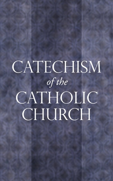 Catechism of the Catholic Church - Catholic Church