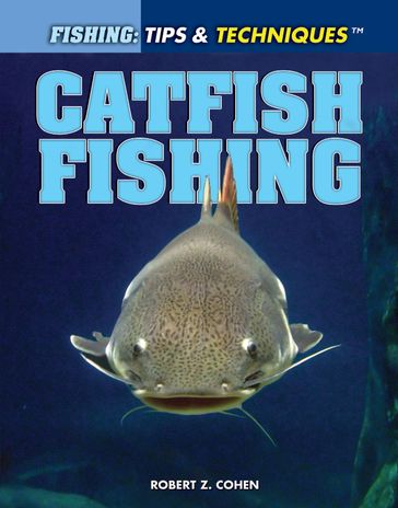 Catfish Fishing - Robert Z. Cohen