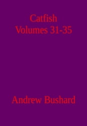 Catfish Volumes 31-35