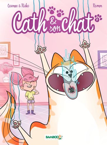 Cath et son chat - Tome 1 - Christophe Cazenove - Hervé Richez - Yrgane Ramon