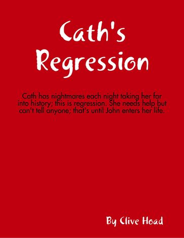 Cath's Regression - Clive Hoad