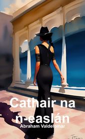 Cathair na n-easlán (Gaeilge)