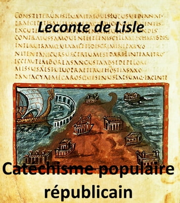 Cathéchisme populaire républicain - Leconte de Lisle