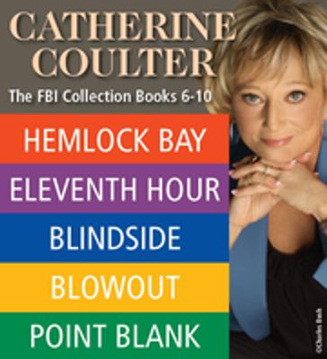 Catherine Coulter THE FBI THRILLERS COLLECTION Books 6-10 - Catherine Coulter